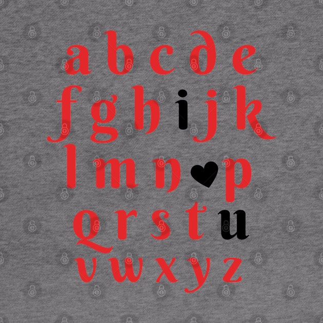 I Love You Alphabet Letters Valentines Day by Illustradise